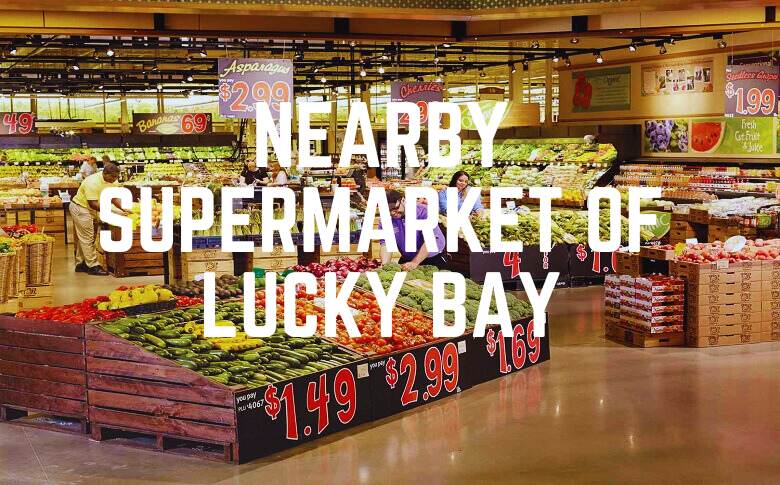 Nearby Supermarket Of Lucky Bay