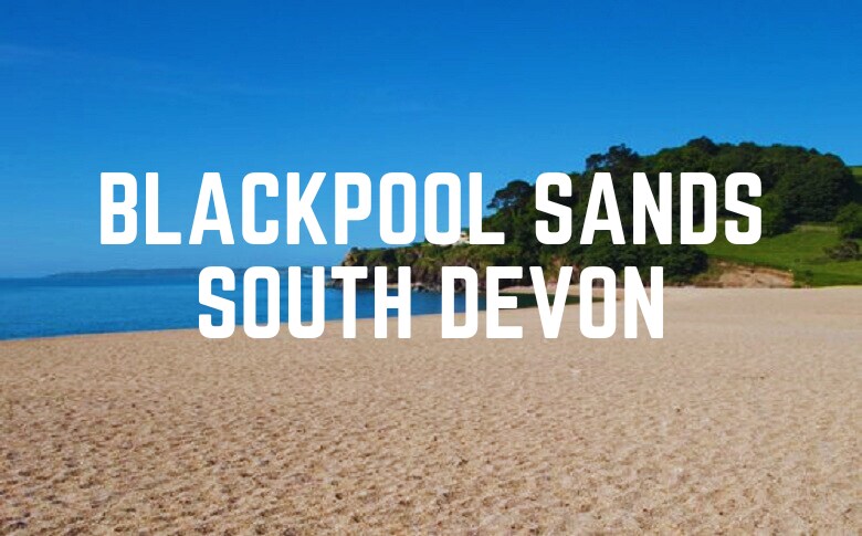 Blackpool Sands South Devon