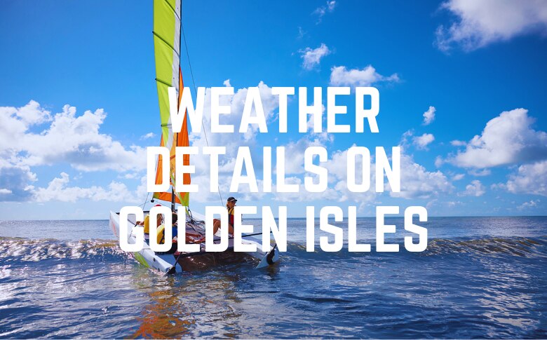 Weather Details On Golden Isles