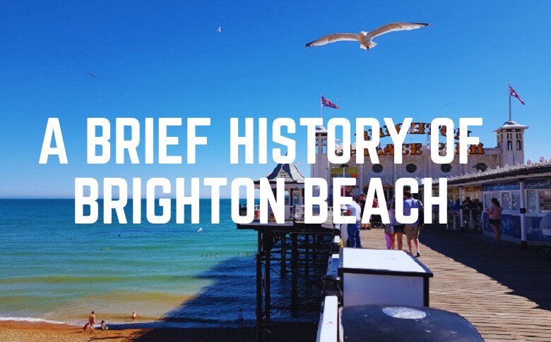 A Brief History Of Brighton Beach