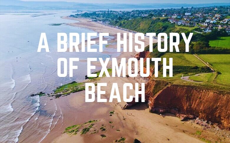 A Brief History Of Exmouth Beach