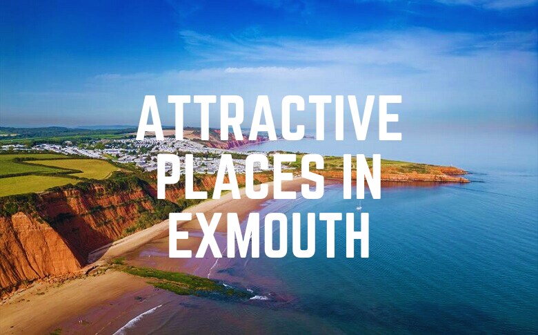 Attractive Places In Exmouth
