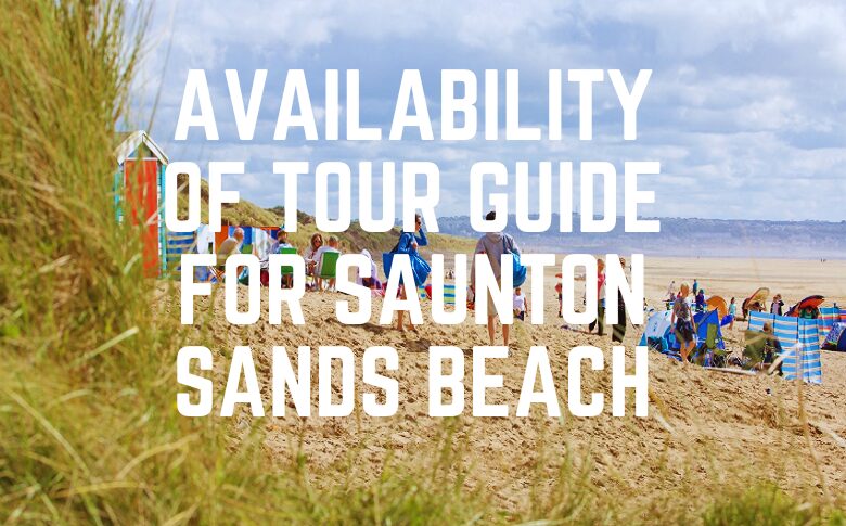 Availability Of Tour Guide For Saunton Sands Beach