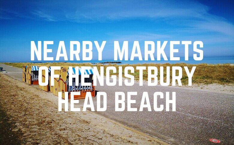 Nearby Markets Of Hengistbury Head Beach