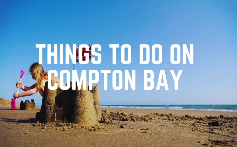 Things To Do On Compton Bay