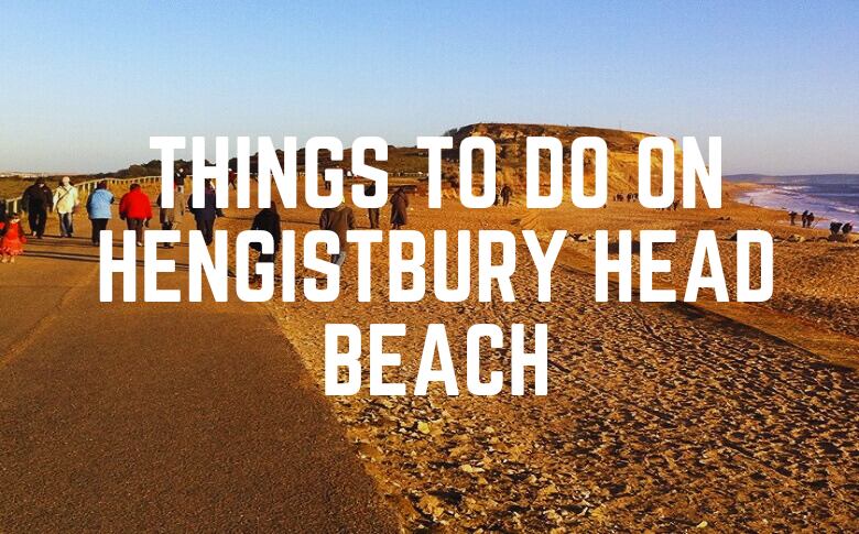 Things To Do On Hengistbury Head Beach