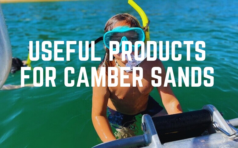 Useful Products For Camber Sands