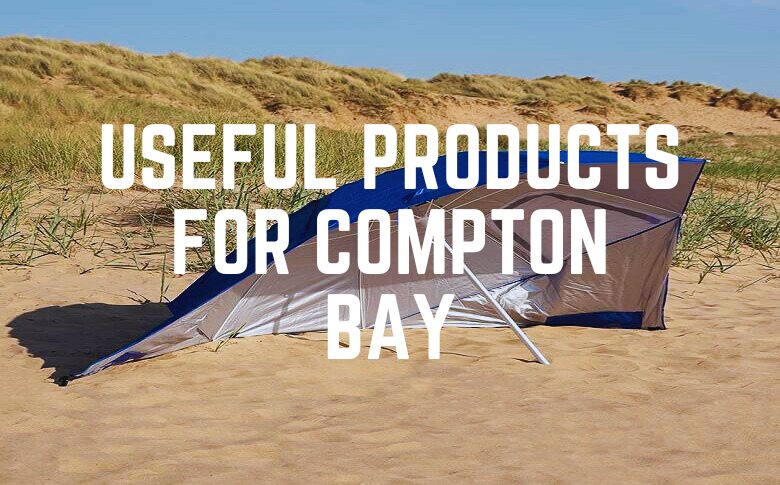 Useful Products For Compton Bay