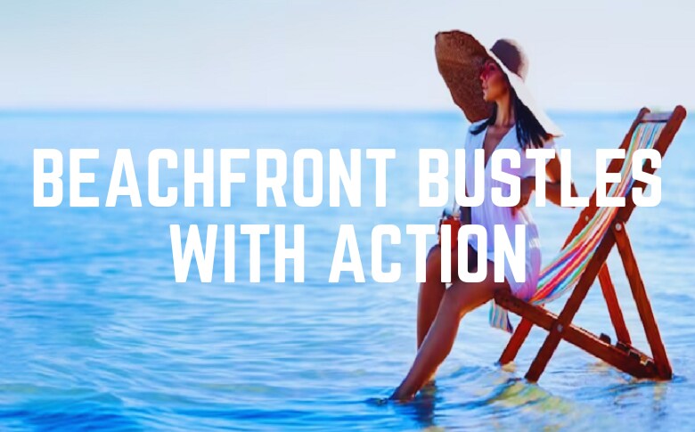 beachfront bustles with action